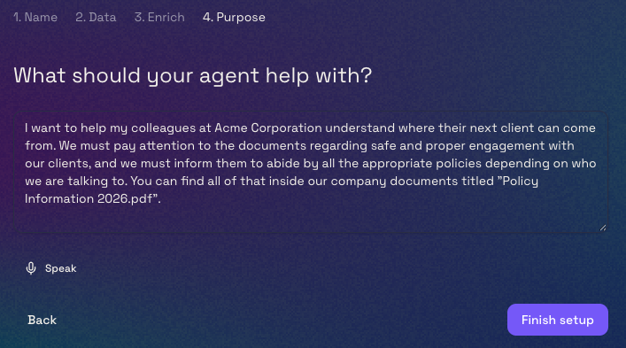 Step four: describe what your agent should help with, with options to Speak or Finish setup.